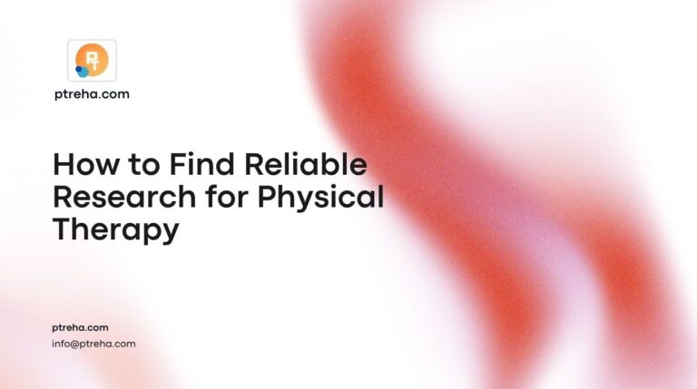 How to Find Reliable Research for Physical Therapy